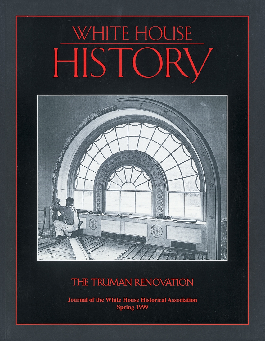White House History 5: The Truman Renovation - White House Historical ...