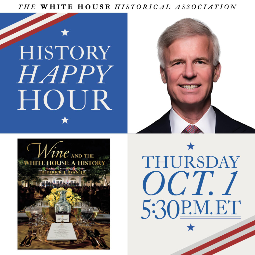 HHH - Fred Ryan - White House Historical Association